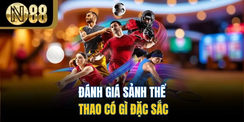 Đánh giá sảnh thể thao có gì đặc sắc